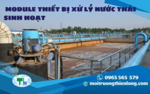 MODULE THIẾT BỊ XỬ LÝ NƯỚC THẢI SINH HOẠT